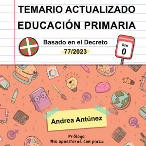 Temario Ed. Primaria (PAIS VASCO CASTELLANO) 31 TEMAS